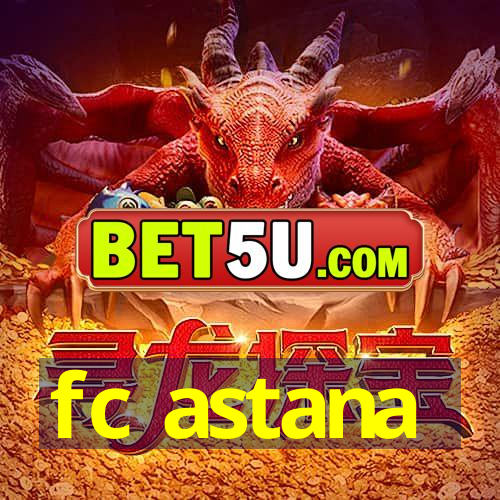 fc astana